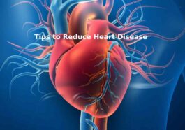 Tips to Reduce Heart Disease