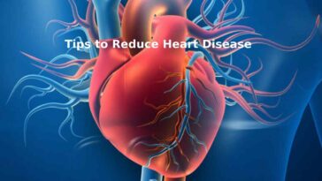 Tips to Reduce Heart Disease
