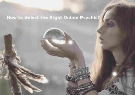 How to Select the Right Online Psychic?