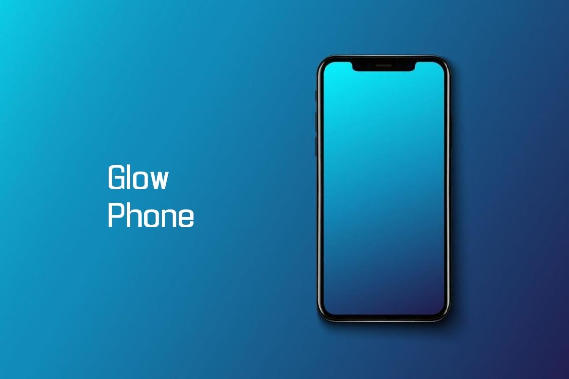 Glow Phone