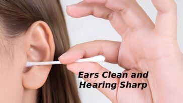 ears clean and hearing sharp