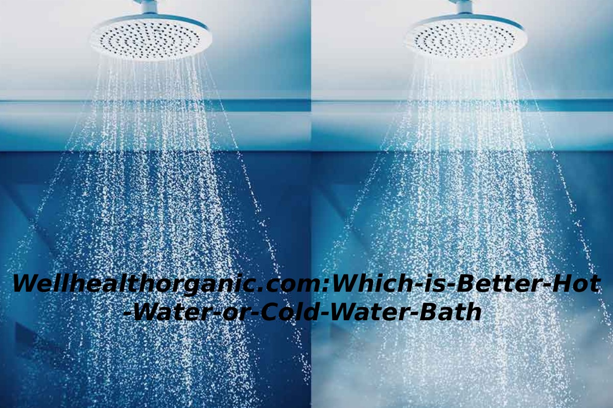 Wellhealthorganic.com:Which-is-Better-Hot-Water-or-Cold-Water-Bath