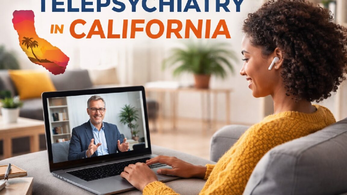 Telepsychiatry in California