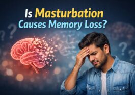 Is Masturbation Causing Memory Loss