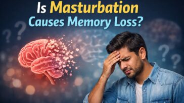 Is Masturbation Causing Memory Loss